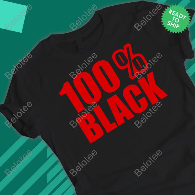100% Black Shirt